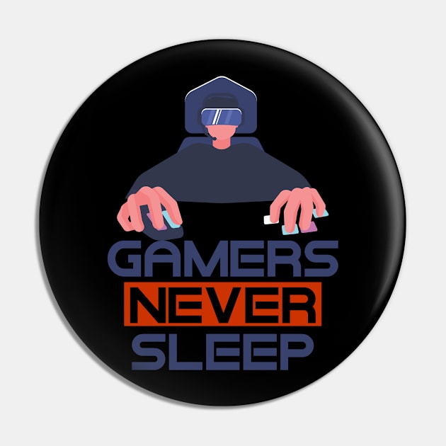 Gamers Never Sleep Pin by BeeFest