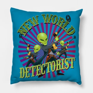 Metal Detecting Aliens - New world Detectorist Pillow