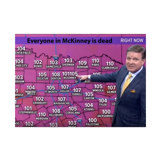 Everyone in McKinney is dead by EnDeez