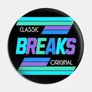 BREAKBEAT  - Classic Original Breaks (aqua/blue/purple) Pin