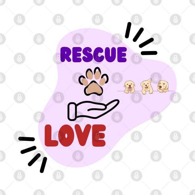 Rescue Love Design Rescue Dogs by FoxyChroma