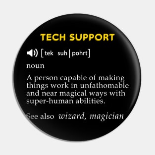 Tech Support Definition Funny Computer Geek Pin