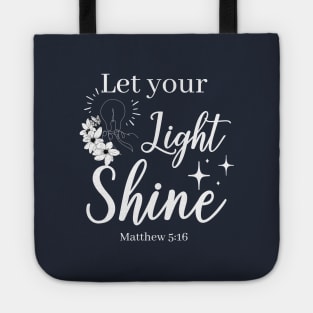 Matthew 5:16 Tote