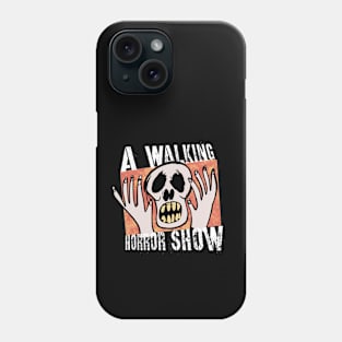 A Walking Horror Show Phone Case