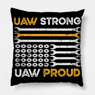 UAW Strong UAW Proud Union Pride UAW Laborer Worker Pillow