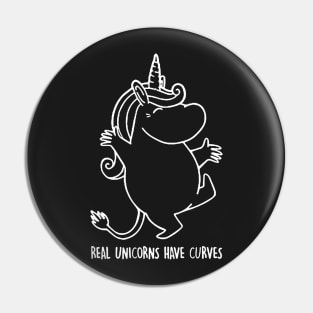 Real Unicorns Have Curves Pin