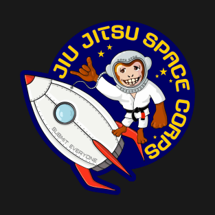 Jiu Jitsu Space Corps - Submit everyone T-Shirt