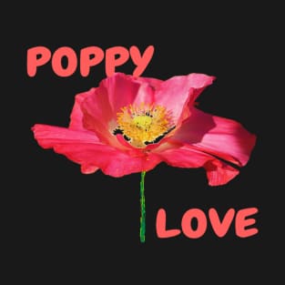 Poppy Love, Mug, Mask, Pin T-Shirt
