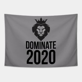 Dominate 2020 | New Year 2020 Tapestry