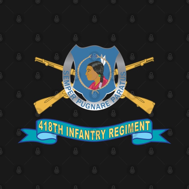 418th Infantry Regiment - DUI w Br - Ribbon X 300 by twix123844