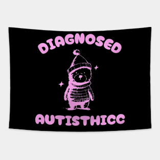 Funny Diagnosed Autisthicc Bear Tapestry