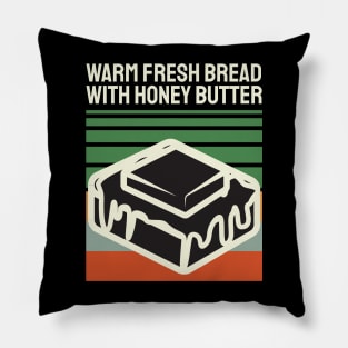 Vintage Warm Fresh Bread With Honey Butter Pillow