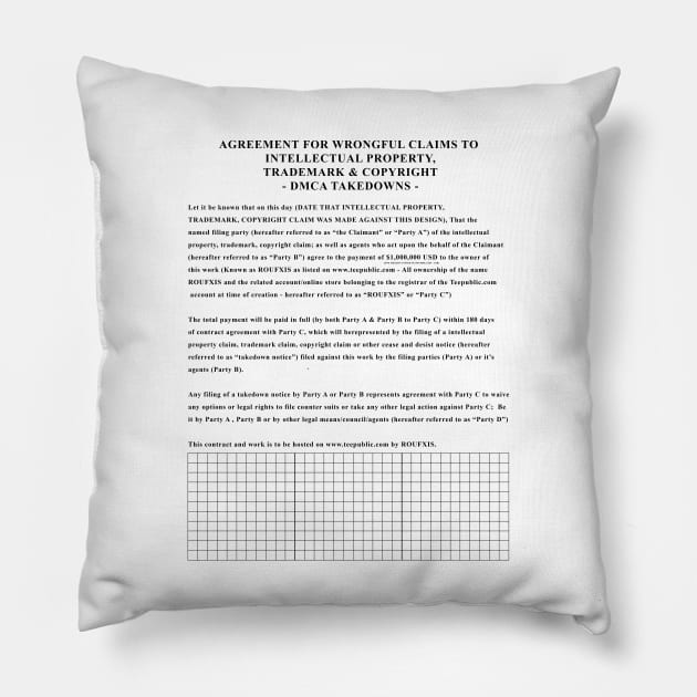 DMCA Takdown Pillow by Roufxis