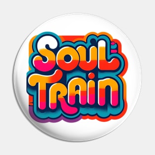 Soul Train Pin