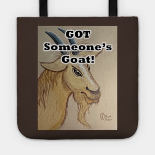Got someone's goat Tote