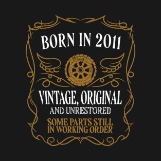 Born in 2011 T-Shirt