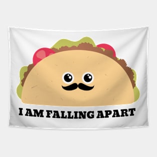 I am falling apart taco pun Tapestry