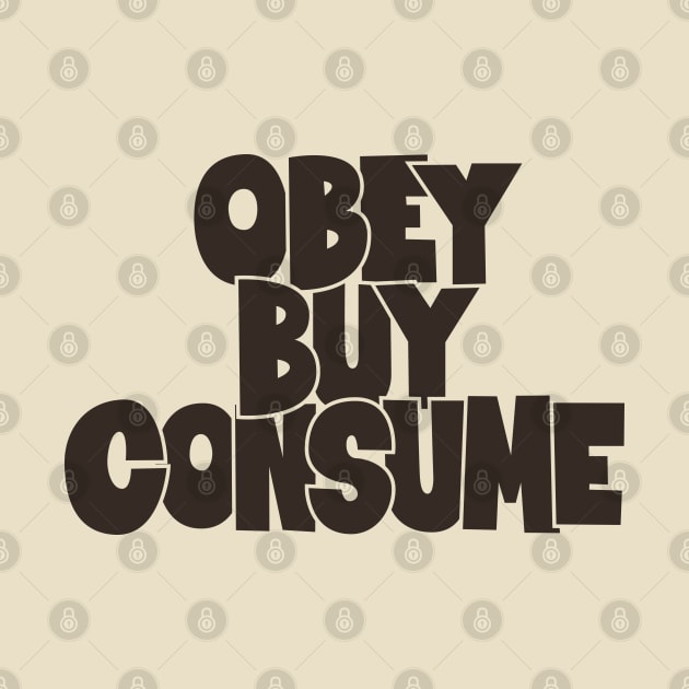 Obey, Buy, Consume: A Thought-Provoking Tribute to Orwell and „They Live“ by Boogosh