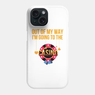 Stop The Car I See A Casino Phone Case