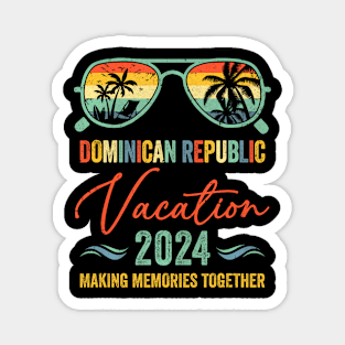 Family Vacation 2024 Summer Dominican Republic Magnet