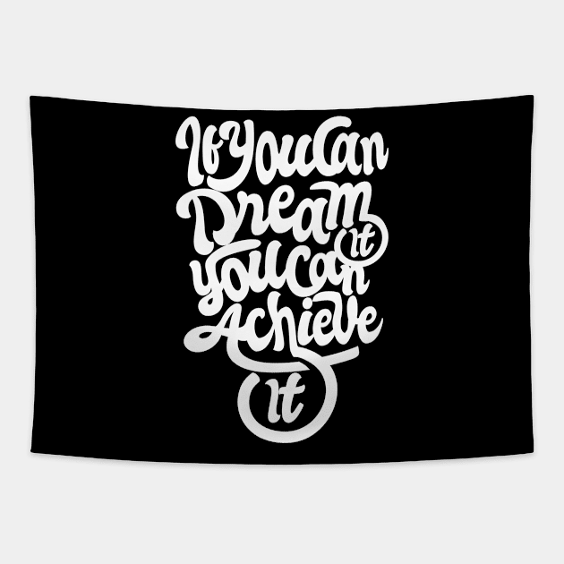 If you Can Dream You Can Achieve NEWT Tapestry by MellowGroove