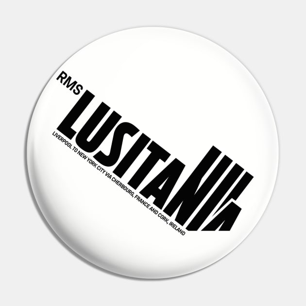 RMS Lusitania Pin by MindsparkCreative