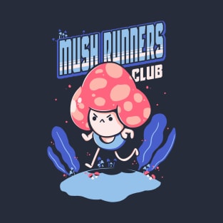 Mushrunners T-Shirt