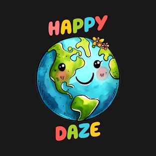 Happy Daze T-Shirt