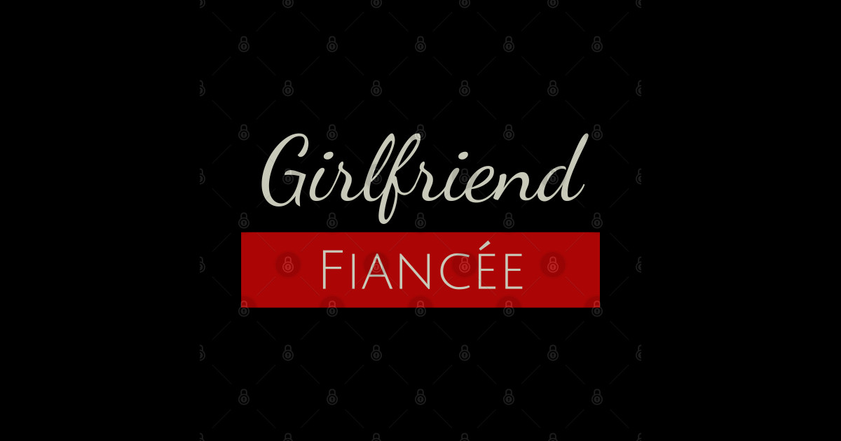 Girlfriend Fiancee - Fiancee Girlfriend A National Holiday - Sticker ...
