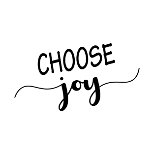 Choose Joy T-Shirt