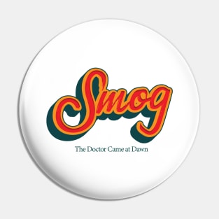 Smog Pin