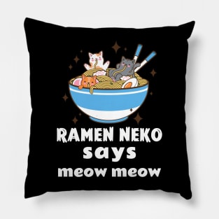 Ramen Neko Says Meow Meow Pillow