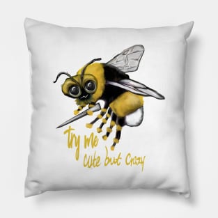 Crazy bee Pillow