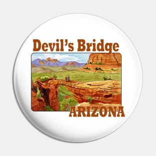 Devil's Bridge, Arizona Pin