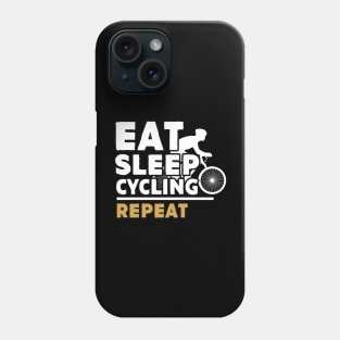 Eat sleep cycling repeat Phone Case