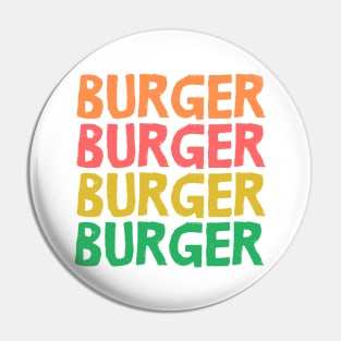 BURGER BURGER Pin