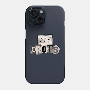 Props Phone Case