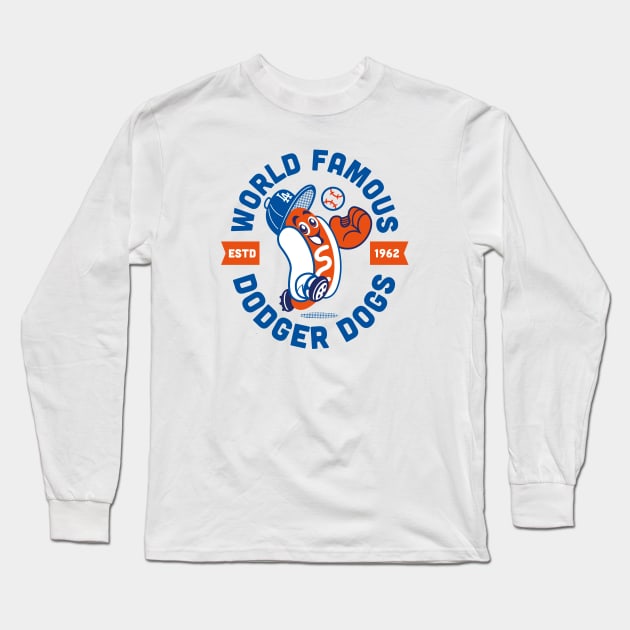 ElRyeShop World Famous Dodger Dogs Long Sleeve T-Shirt