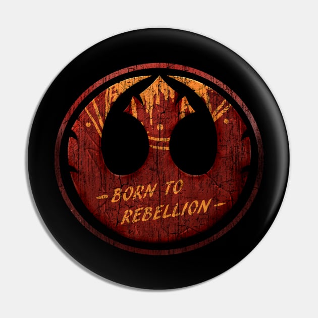 Born to Rebellion Pin by vender