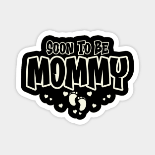 Soon to be Mommy 2024 Mother's Day Magnet