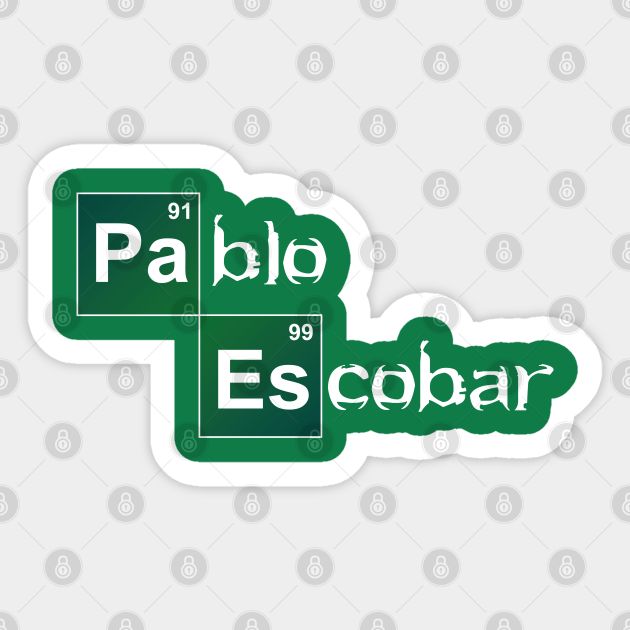 Breaking Pablo - Pablo Escobar - Sticker