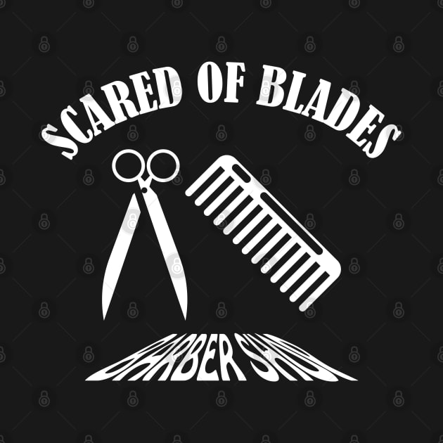 Scared Of Blades by Mathew Graphic