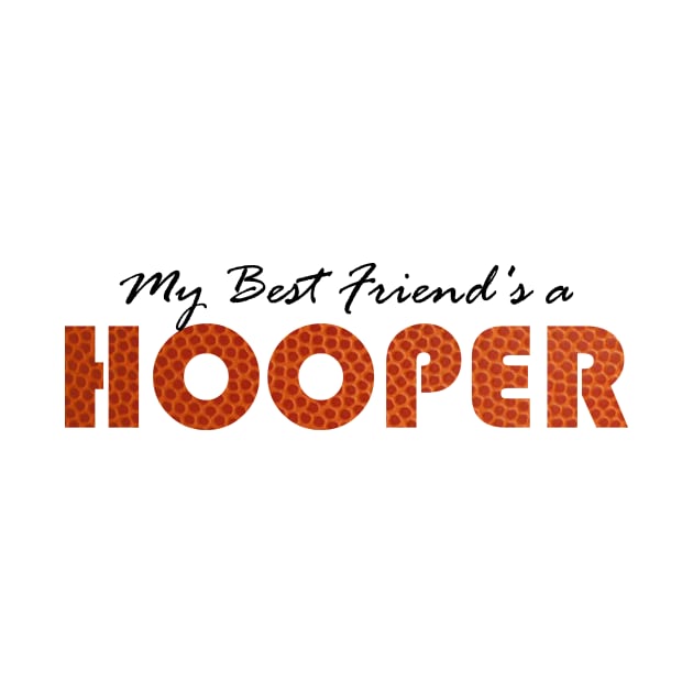 My Best Friend's a Hooper by Butterfly Venom