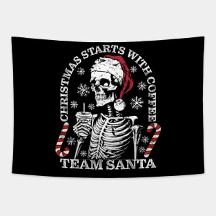 Christmas starts with Coffee Team Santa Skeleton Vintage Tapestry