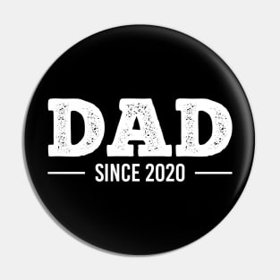 Father's Day Gift For New Dads - Dad Since 2020 Pin