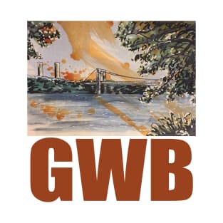 GWB (George Washington Bridge, Washington Heights, Riverside Park, NY, NY) T-Shirt