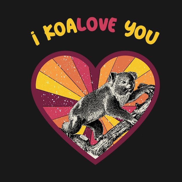 I koalove you - a retro vintage design by Cute_but_crazy_designs