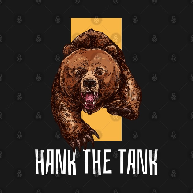 Hank the Tank by MadeBySerif