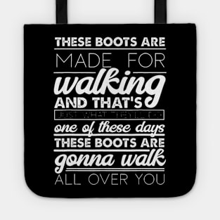 LyricLyfe These Boots are made for Walkin Tote