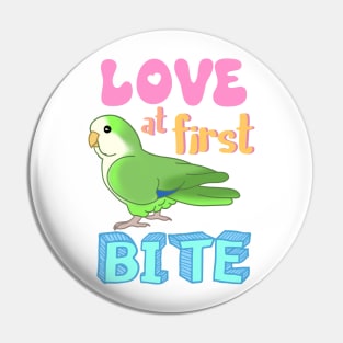 Love at first bite Green Quaker Funny Birb merch Parrot Kawaii Pin